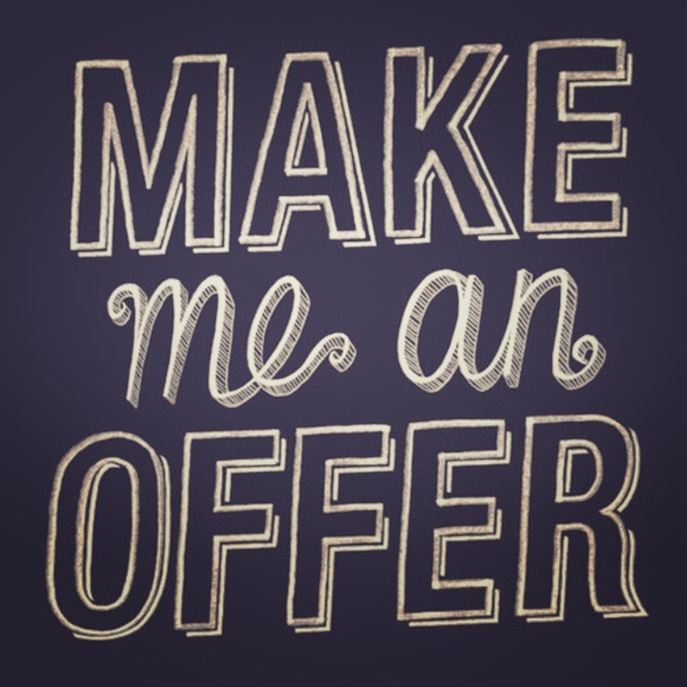 Offers welcome!